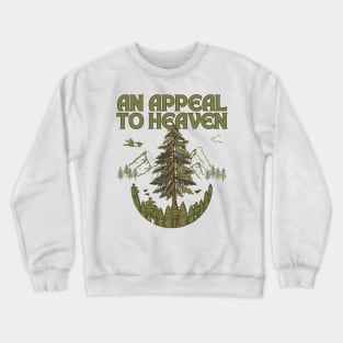 An Appeal To Heaven Crewneck Sweatshirt